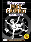 El desastroso Max Crumbly: caos escolar
