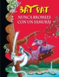 Bat Pat: Nunca bromees con un samurái 15
