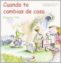 Cuando te cambias de casa: guía para niños