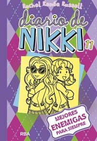Diario de Nikki 11 : Mejores amigas para siempres