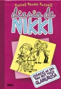 Diario de Nikki: crónicas de una vida muy poco glamurosa