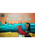 Naylamp y los jinetes del mar = Naylamp and the sea's riders = Naylamp et les cavaliers de la mer