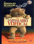 El animalario vertical del profesor Revillod. ¡¡¡La fauna en pie!!!