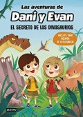 Las aventuras de Daní y Evan: el secreto de los dinosaurios