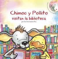 Chimoc y Pollito visitan la biblioteca