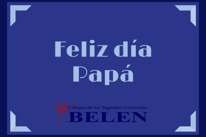 DIA DEL PADRE BELENISTA